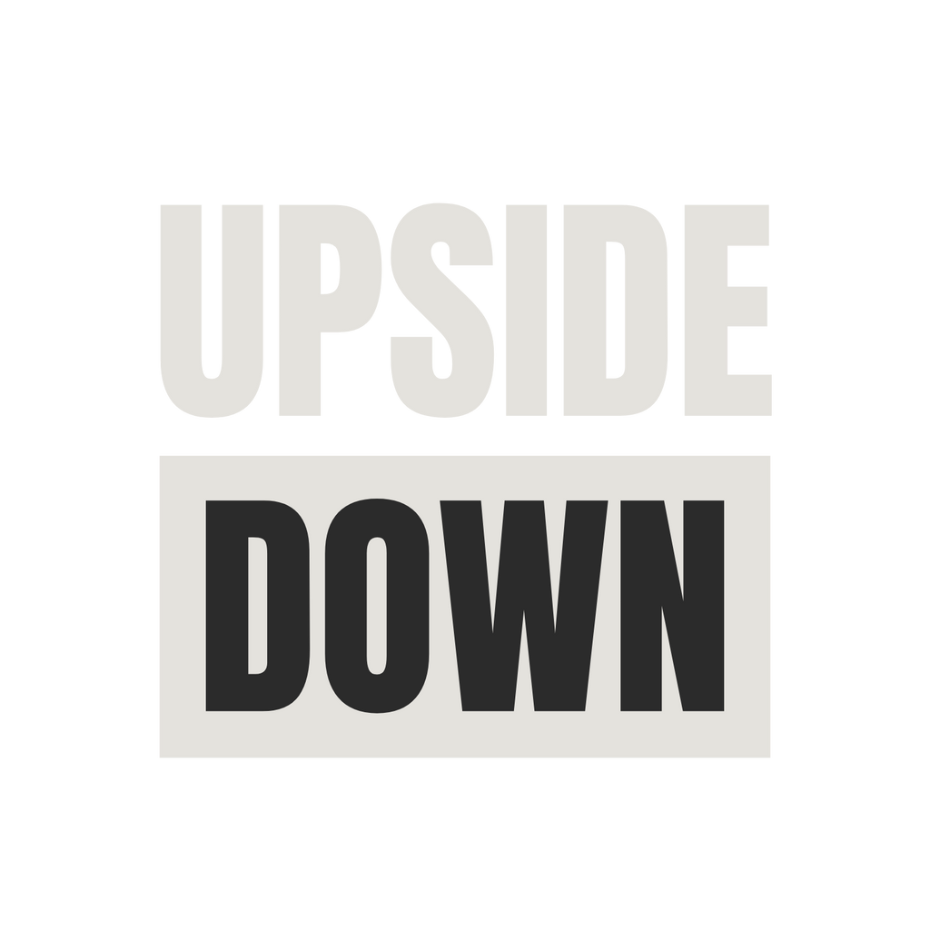 Oversized upside down